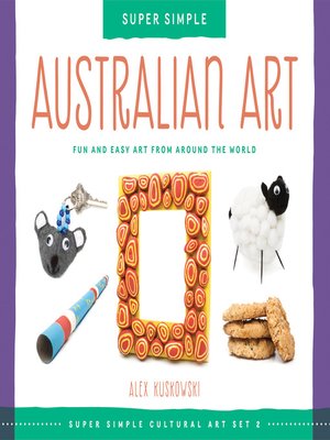 cover image of Super Simple Australian Art